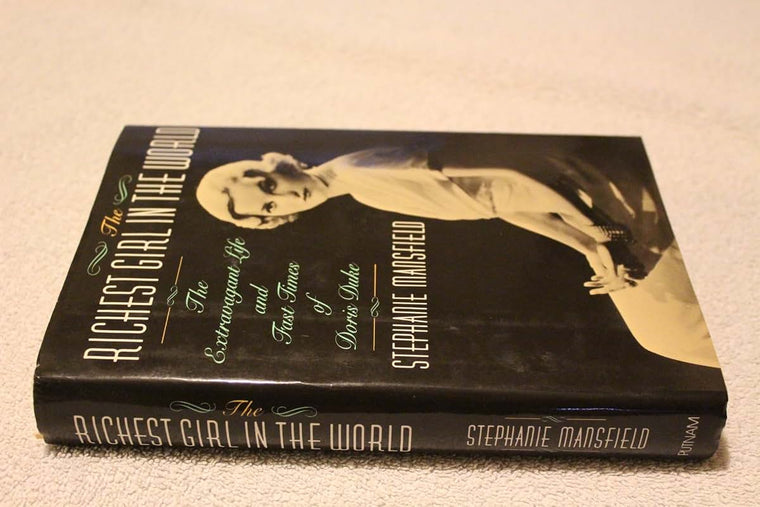 The Richest Girl In The World - The Extravagant Life And Fas