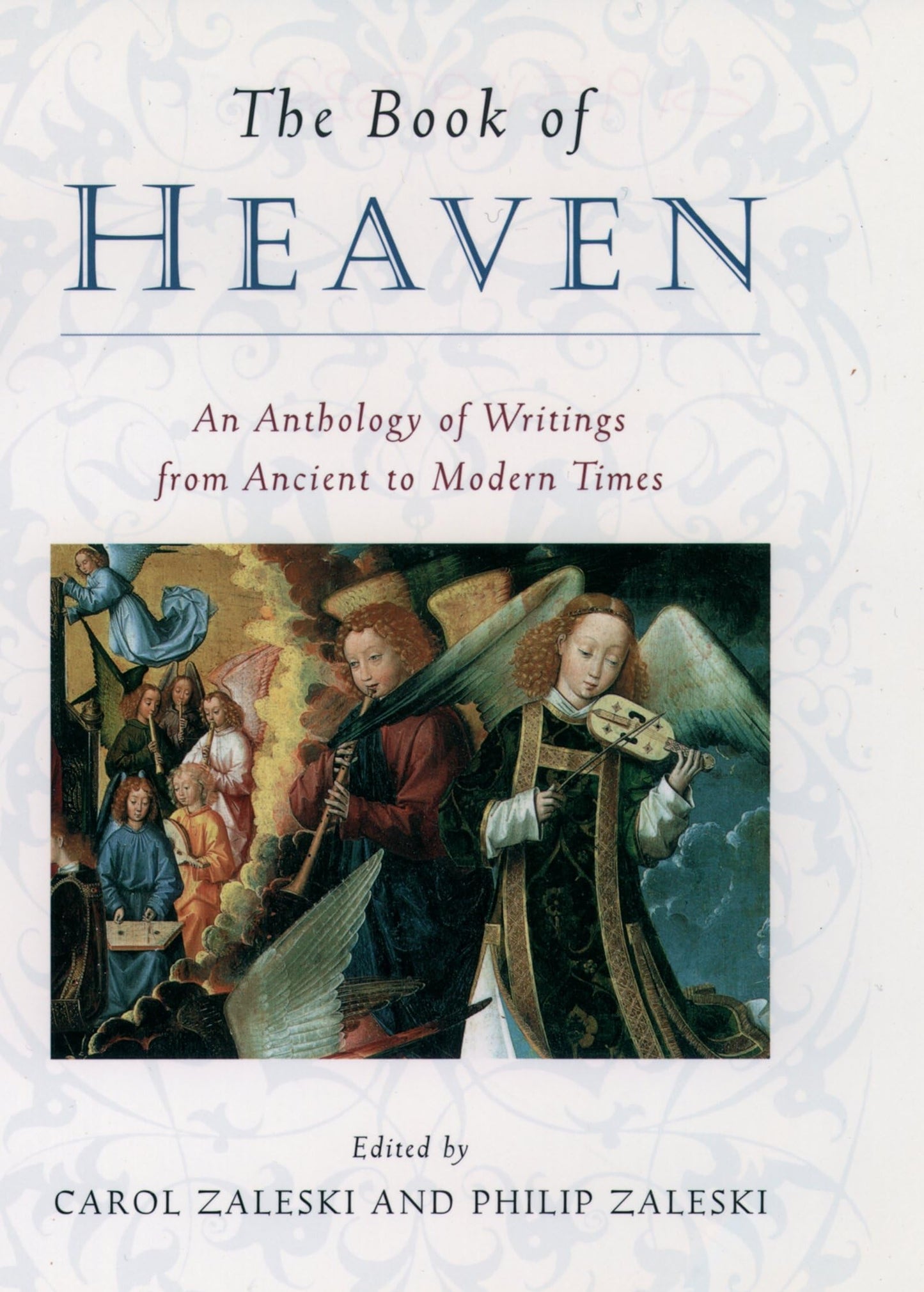 The Book of Heaven: An Anthology of Writings from Ancient to
