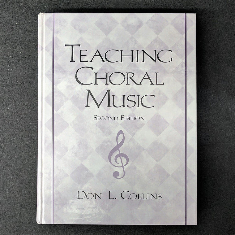 Teaching Choral Music (2nd Edition)