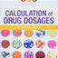 Calculation of Drug Dosages: A Work Text, 11e