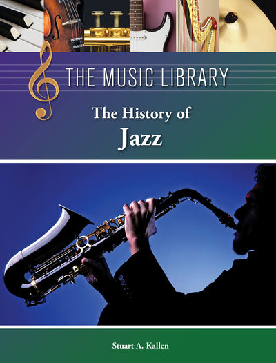 The History of Jazz (The Music Library)