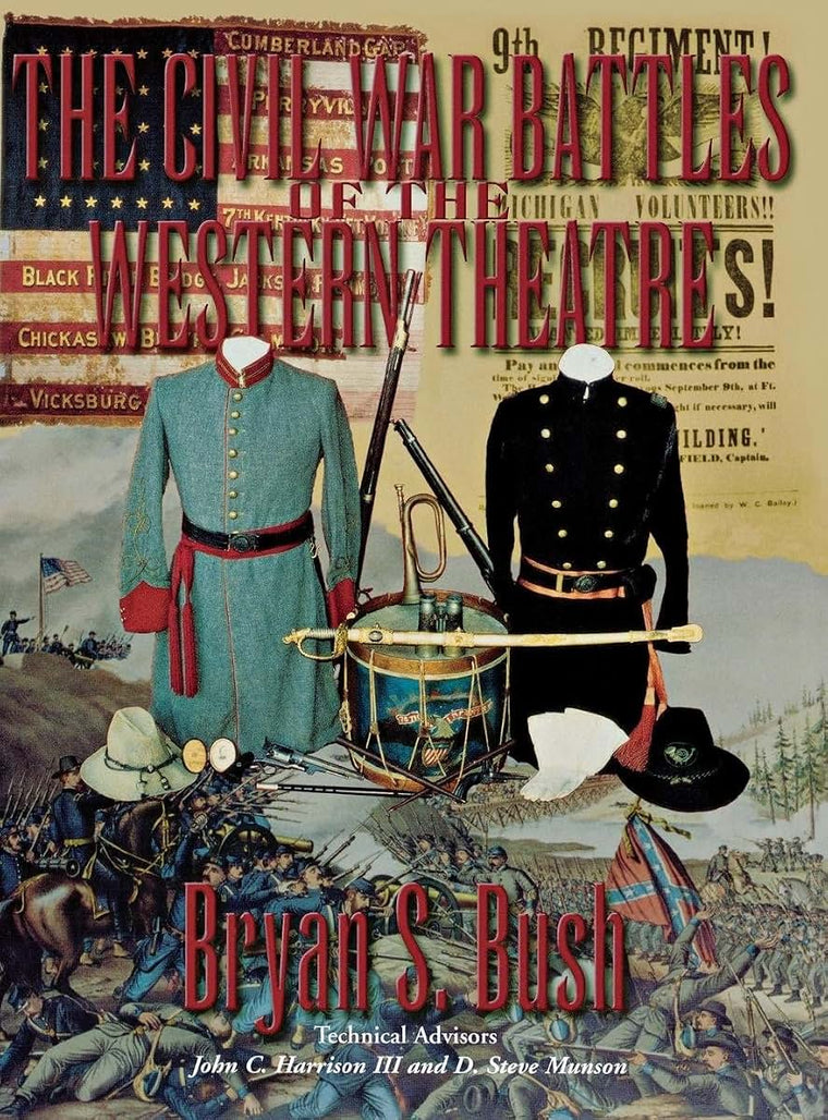 The Civil War Battles of the Western Theatre