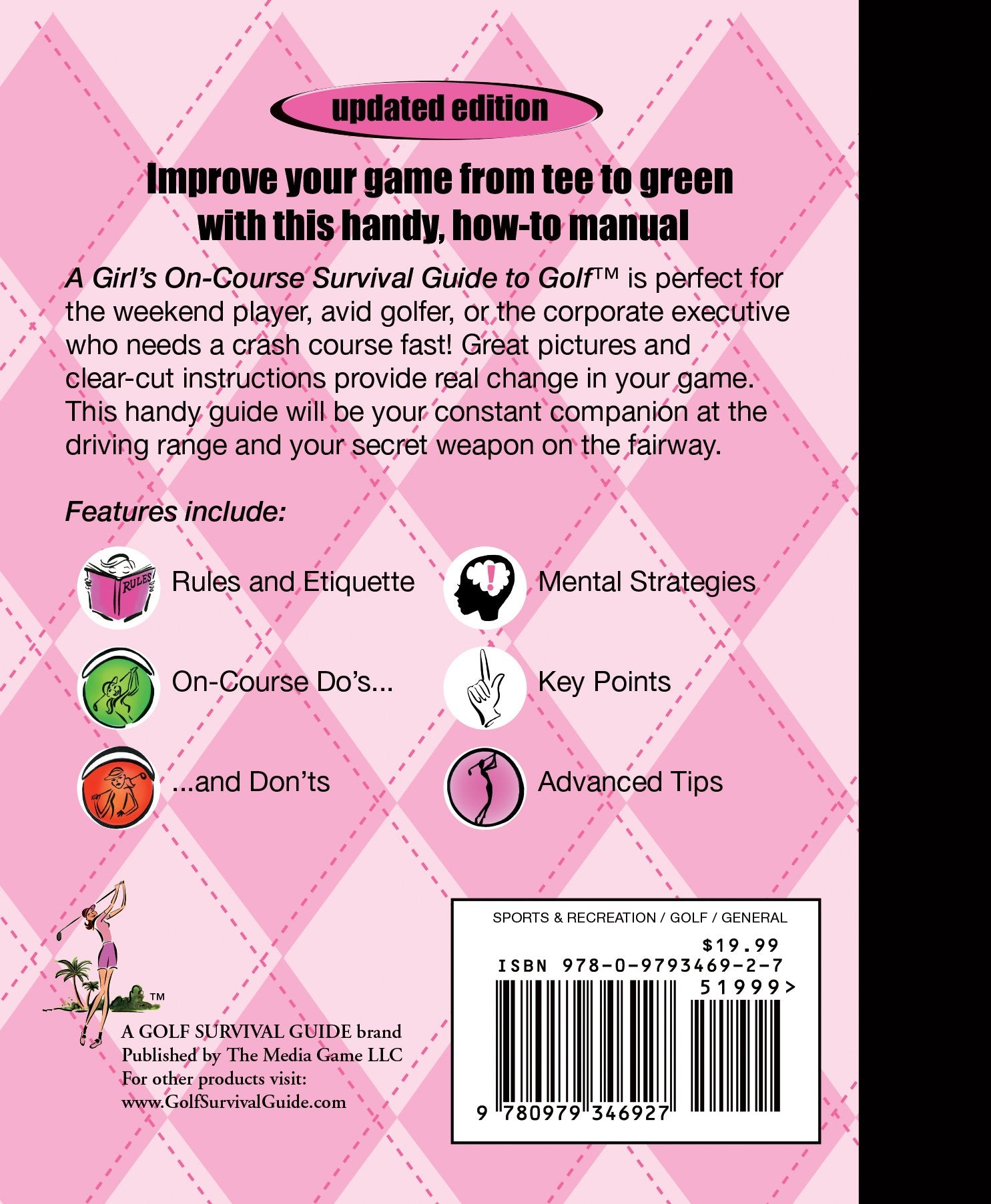 A Girl's On-course Survival Guide to Golf: Solid Golf Fundamentals... From Tee to Green and In-Between