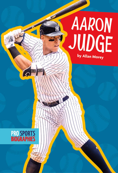 Aaron Judge (Pro Sports Biographies)