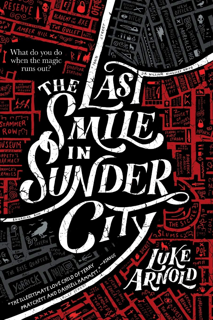 The Last Smile in Sunder City (The Fetch Phillips Novels, 1)