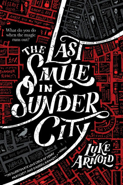 The Last Smile in Sunder City (The Fetch Phillips Novels, 1)