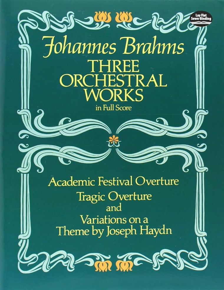Three Orchestral Works in Full Score: Academic Festival Over