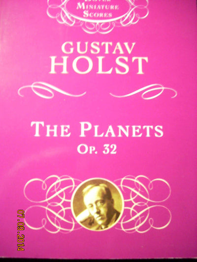 The Planets: Op. 32 (Dover Miniature Scores: Orchestral)