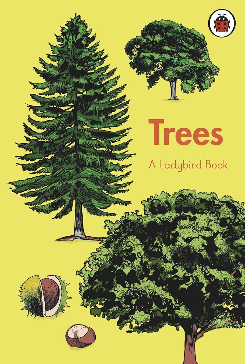 A Ladybird Book: Trees (Ladybird Books)
