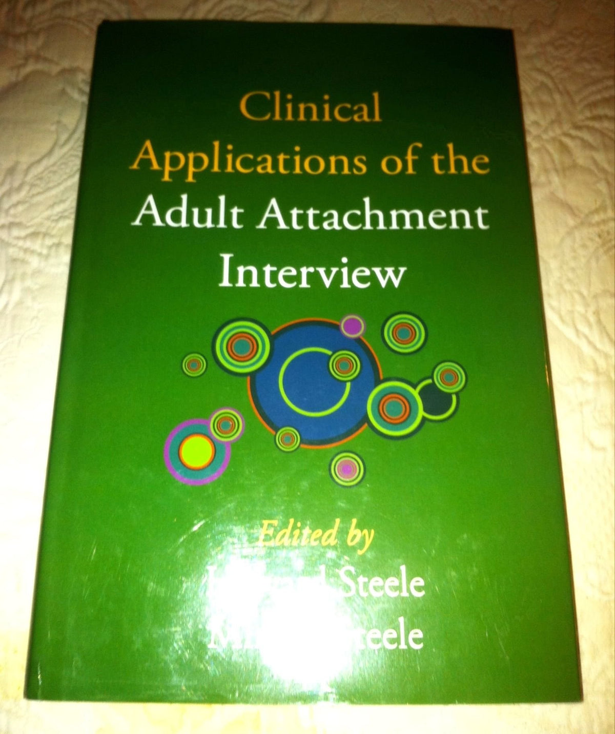 Clinical Applications of the Adult Attachment Interview