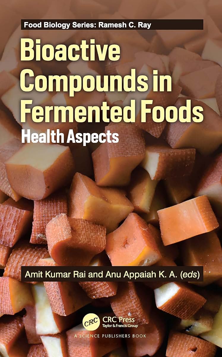 Bioactive Compounds in Fermented Foods: Health Aspects (Food Biology Series)