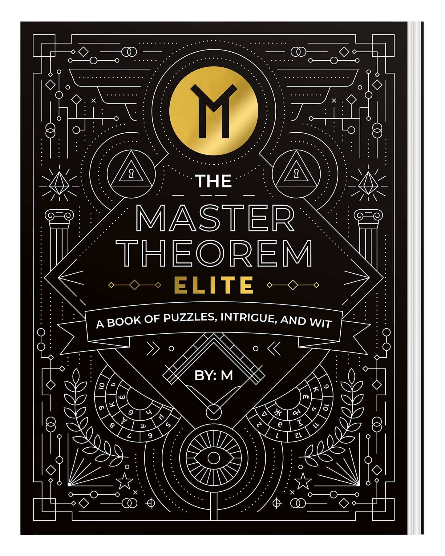 The Master Theorem: Elite - A Book of Puzzles, Intrigue, and