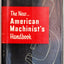 The New American Machinist's Handbook