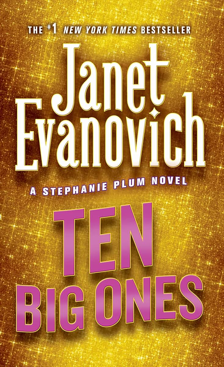 Ten Big Ones (Stephanie Plum, No. 10) (Stephanie Plum Novels)