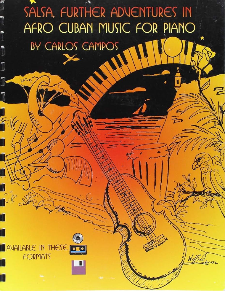 Salsa, Further Adventures In Afro Cuban Music For Piano