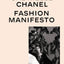 Gabrielle Chanel: Fashion Manifesto