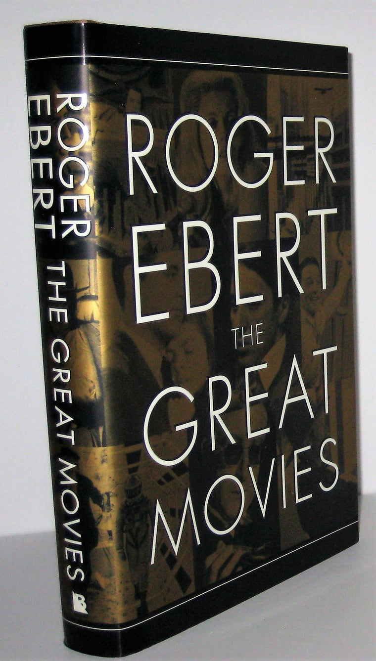 The Great Movies by Roger Ebert