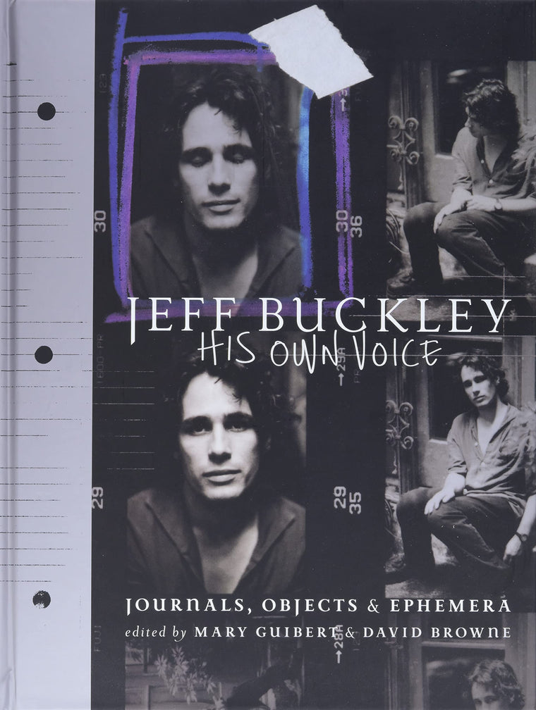 Jeff Buckley: His Own Voice by Mary Guibert