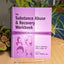 The Substance Abuse & Recovery Workbook - Self-Assessments, Exercises & Educational Handouts (Mental Health & Life Skills Workbook Series)