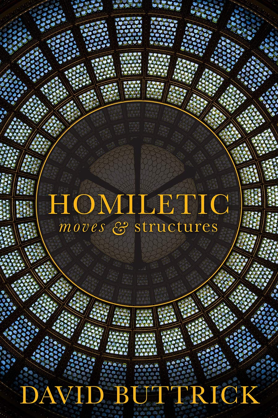 Homiletic: Moves and Structures