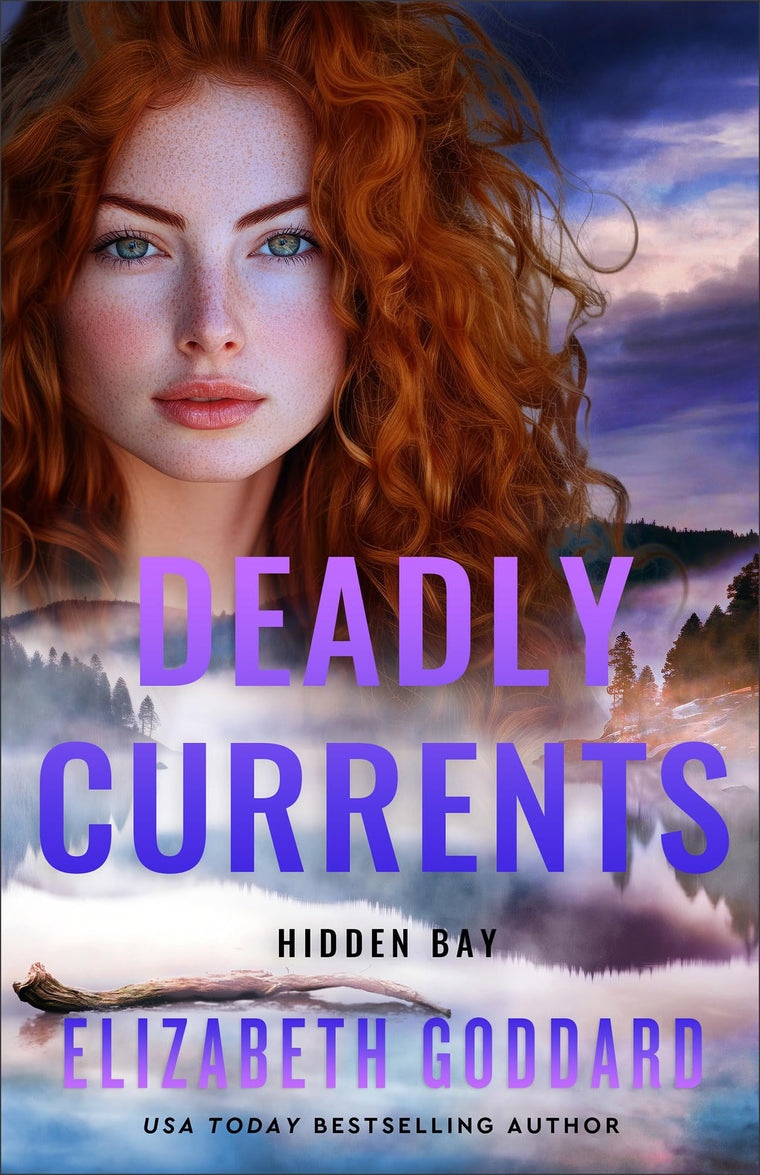 Deadly Currents: Action-Filled Christian Romantic Suspense with Mystery and Adventure (Hidden Bay)