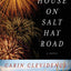 The House on Salt Hay Road: A Novel
