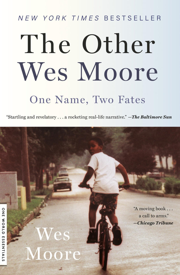 The Other Wes Moore: One Name, Two Fates (One World Essentia
