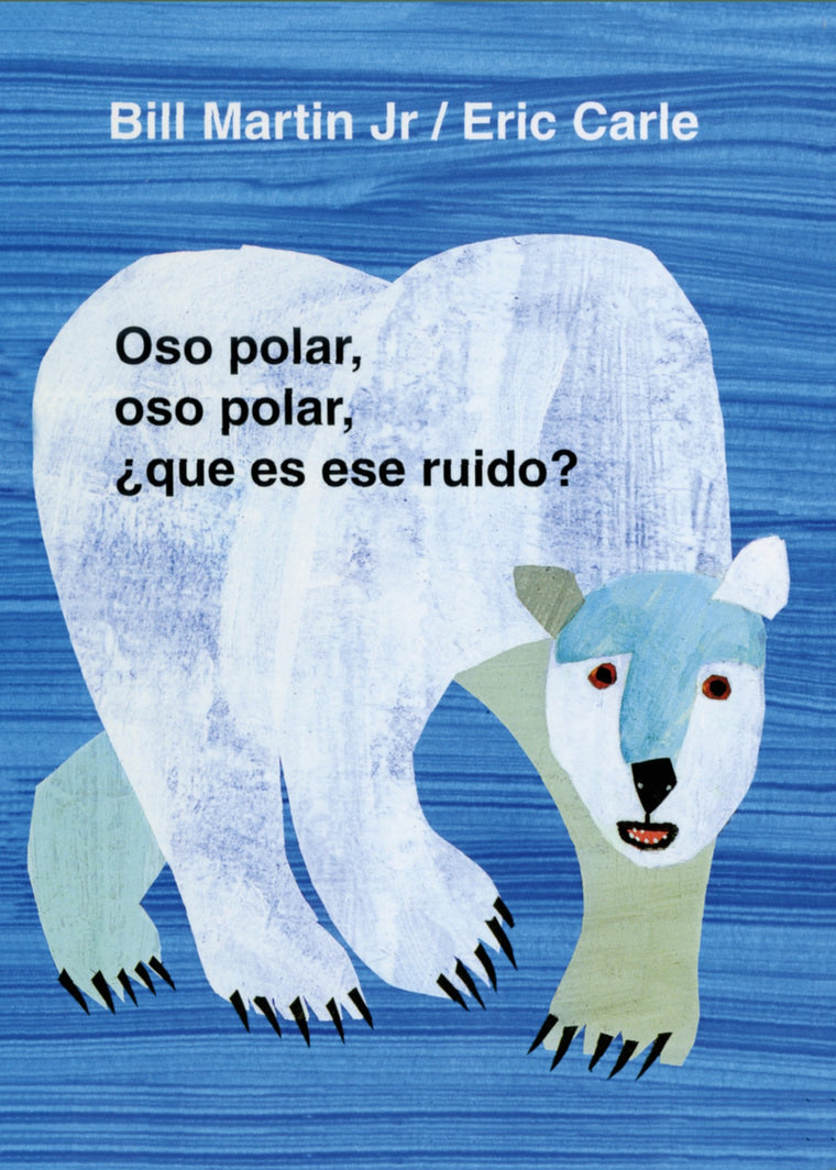 Oso polar, oso polar, qué es ese ruido? (Brown Bear and Friends) (Spanish Edition)
