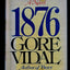 1876, A Novel by Vidal, Gore