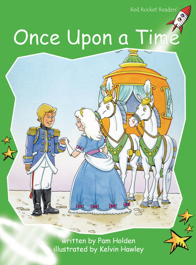 Once Upon a Time (Red Rocket Readers Early Level 4)
