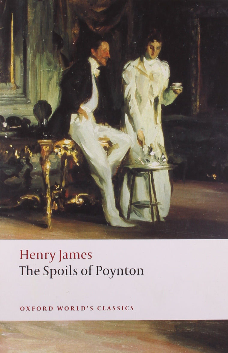 Spoils of Poynton (Oxford World's Classics)