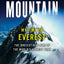 The Mountain: My Time on Everest