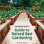 Gardener Scott's Guide to Raised Bed Gardening