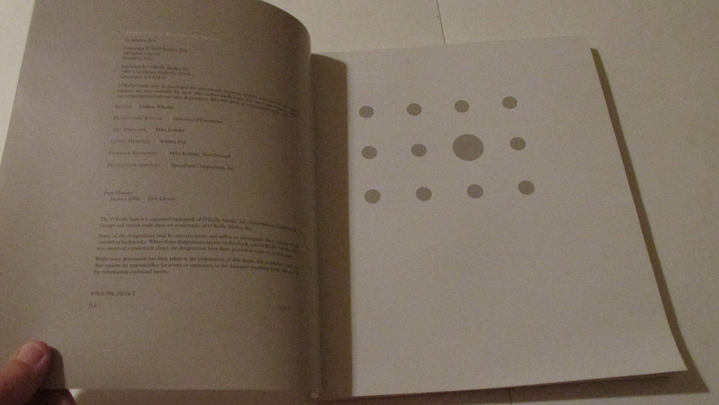 Information Dashboard Design: The Effective Visual Communication of Data