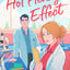 The Hot Henry Effect: The unputdownable swoon-worthy and spicy He Falls First romcom you need in 2024