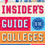 The Insider's Guide to the Colleges, 2015: Students on Campus Tell You What You Really Want to Know, 41st Edition (Insider's Guide to the Colleges: Students on Campus)