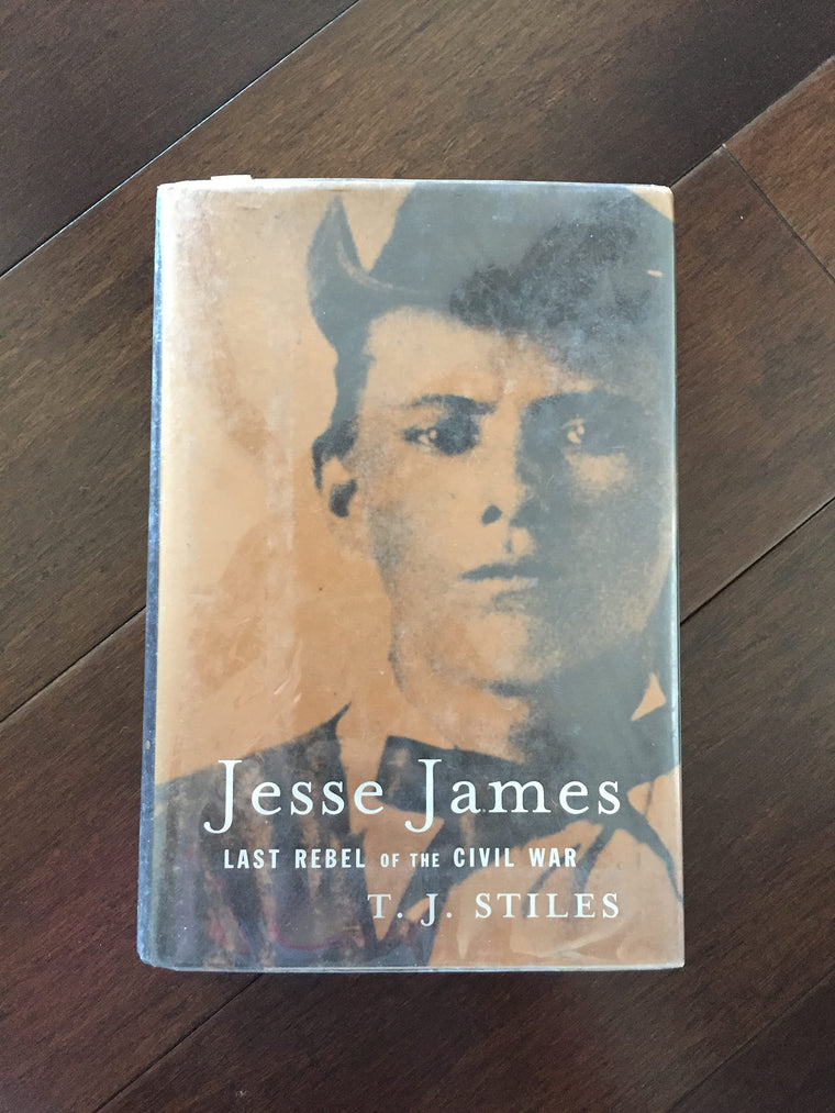 Jesse James: Last Rebel of the Civil War