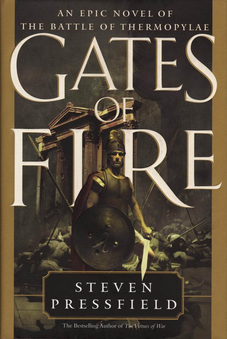 Gates of Fire by Steven Pressfield
