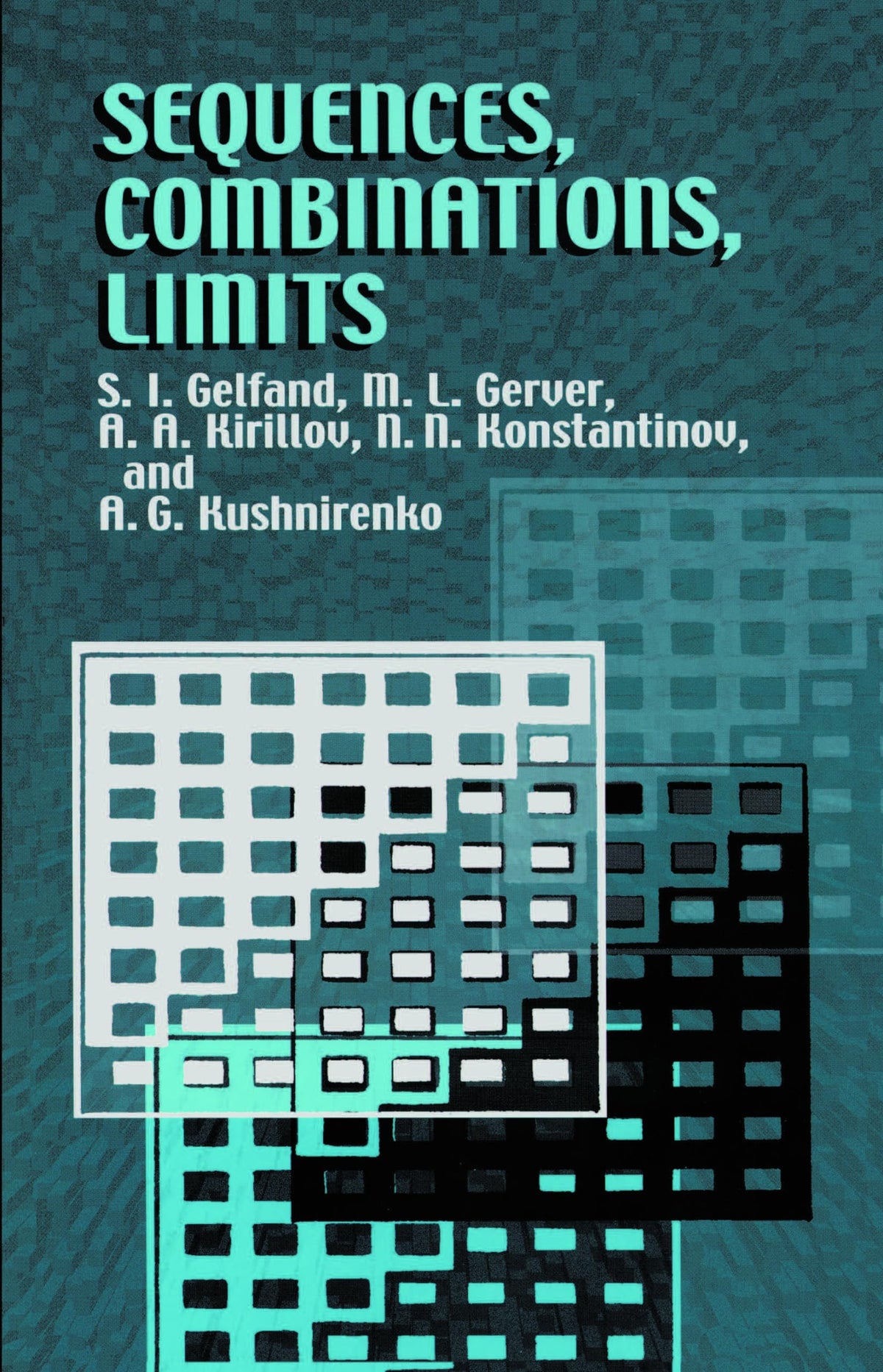 Sequences, Combinations, Limits (Dover Books on Mathematics)
