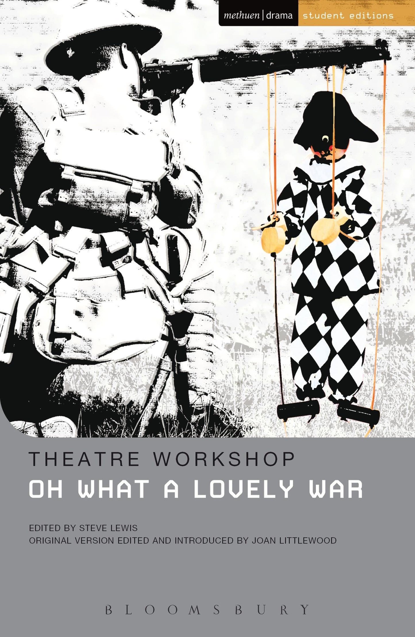 Oh What A Lovely War (Student Editions)