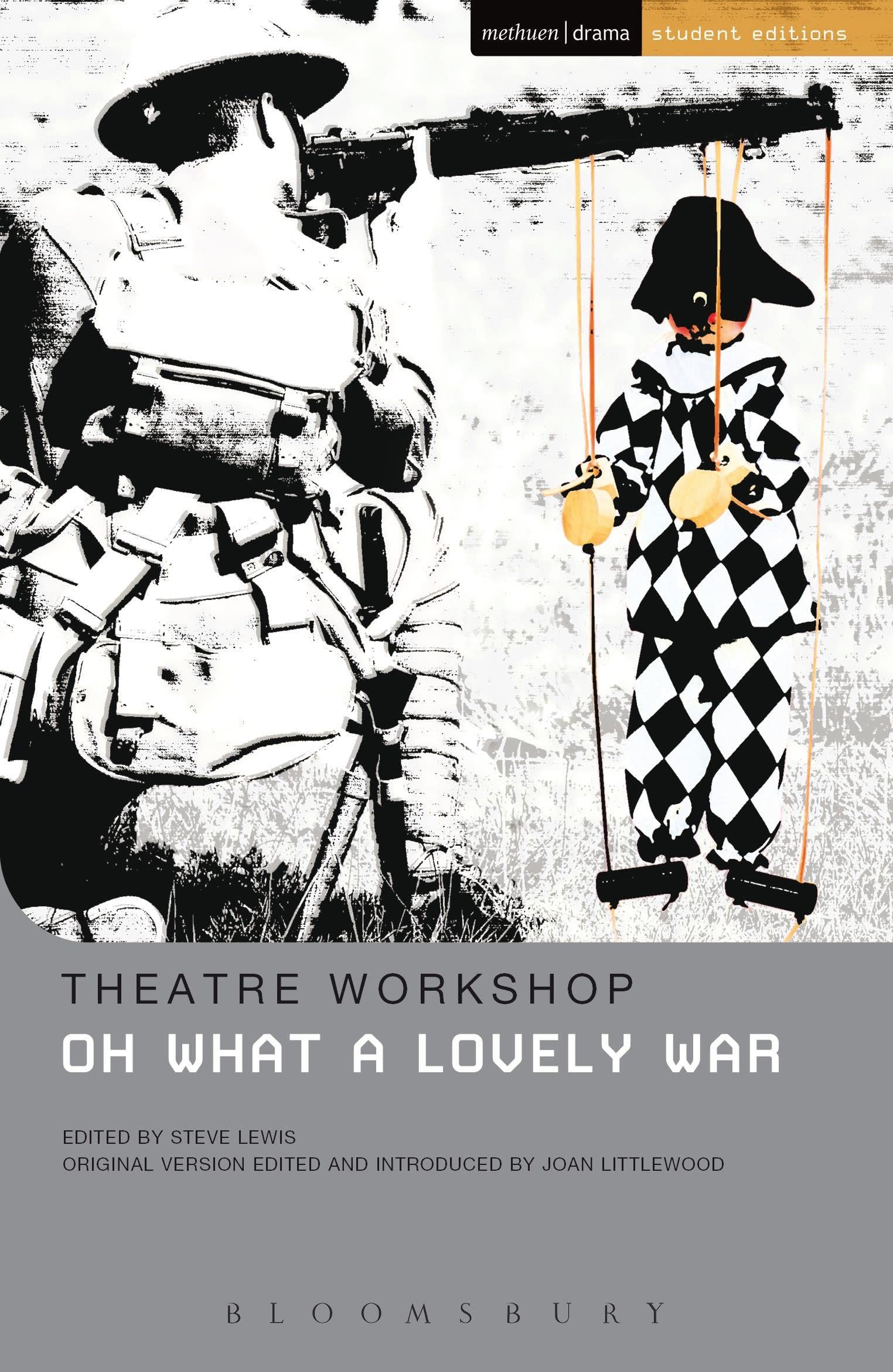 Oh What A Lovely War (Student Editions)