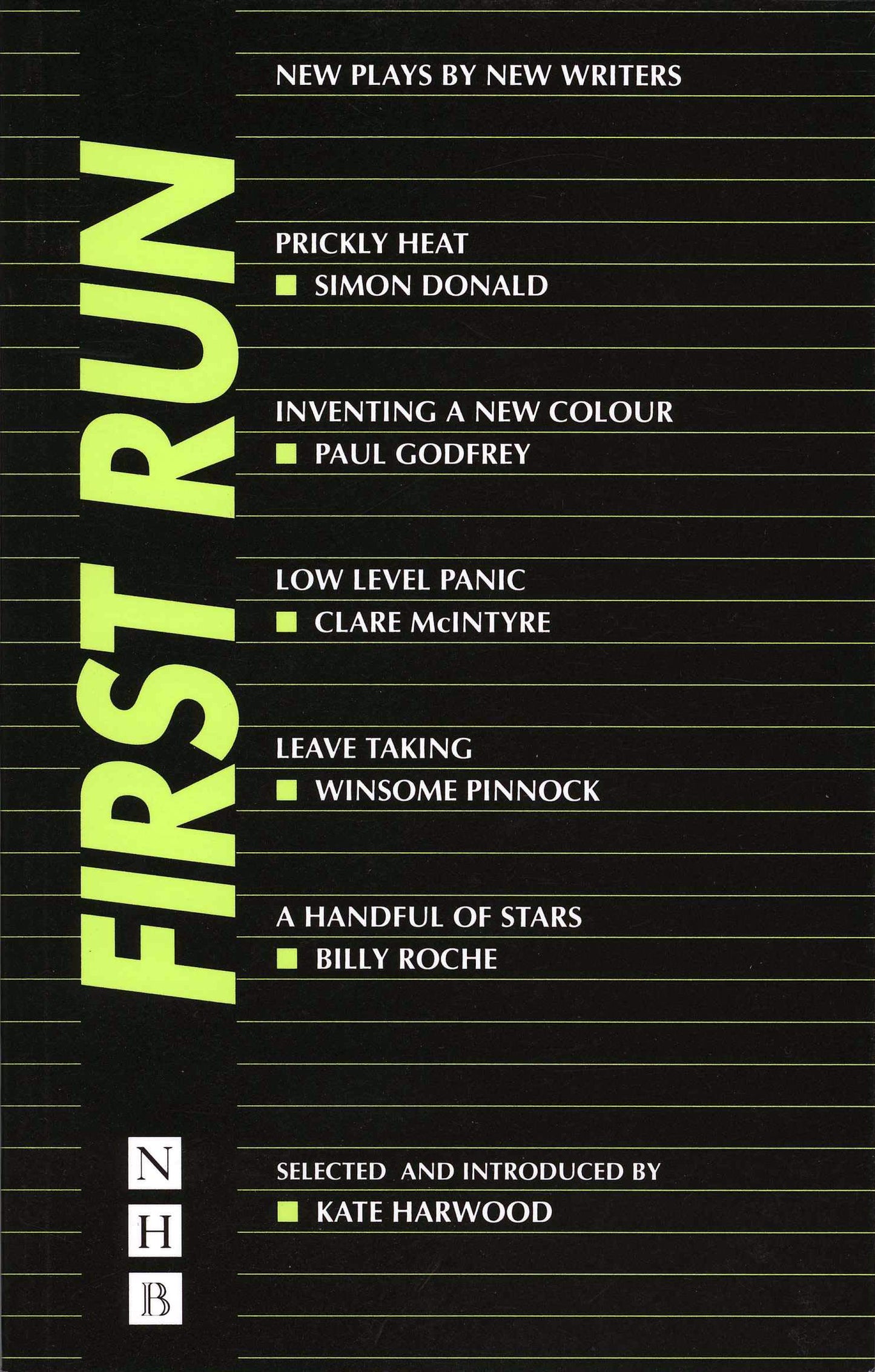 First Run : New Plays by New Writers