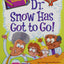 My Weirder-est School #1: Dr. Snow Has Got to Go!