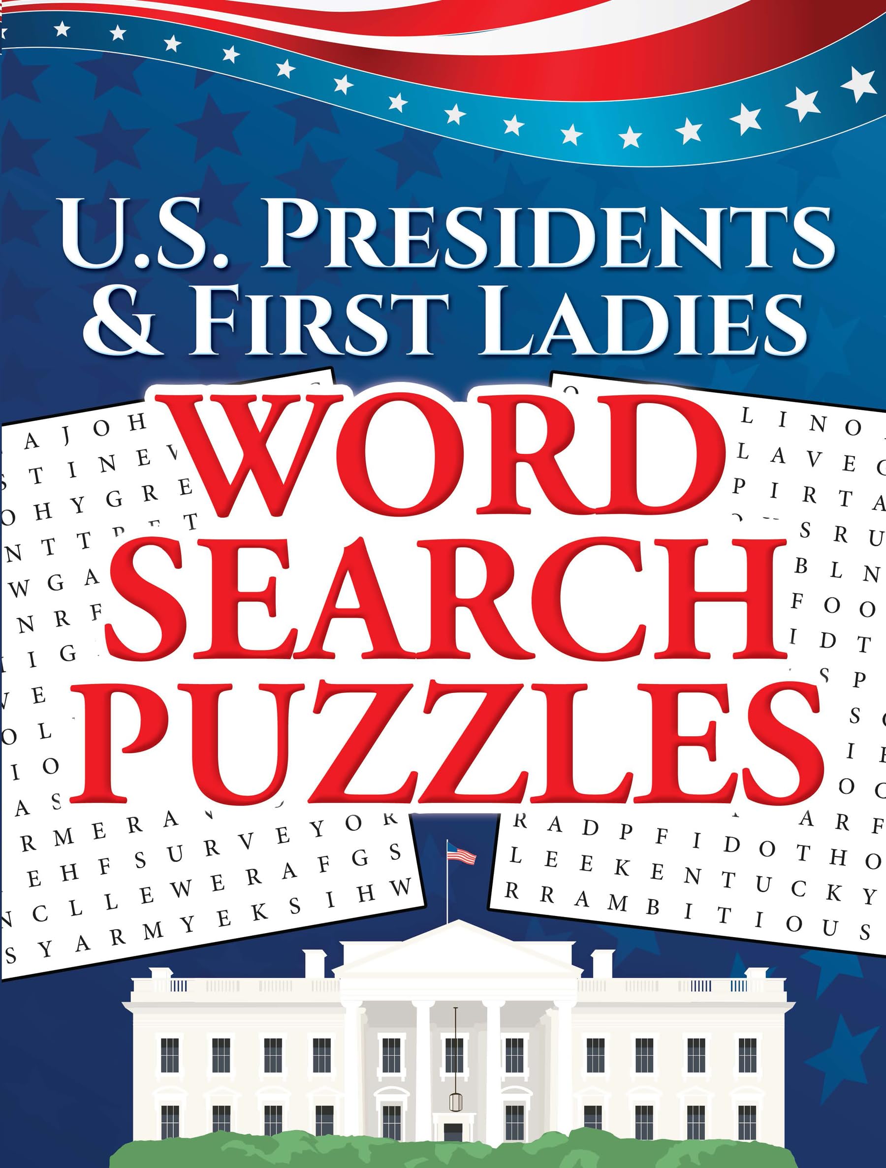 U.S. Presidents & First Ladies Word Search Puzzles (Dover Puzzle Books)