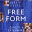 Free-form Quilts and Patchwork