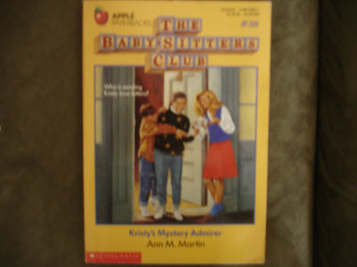 Kristys Mystery Admirer (Baby-Sitters Club, No. 38)