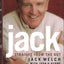 Jack: Straight from the Gut by Welch, Jack