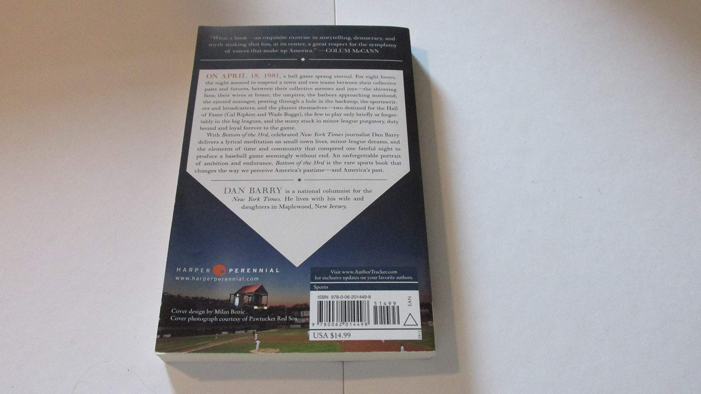 Bottom of the 33rd: Hope, Redemption, and Baseball's Longest