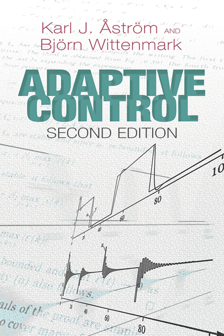Adaptive Control: Second Edition (Dover Books on Electrical