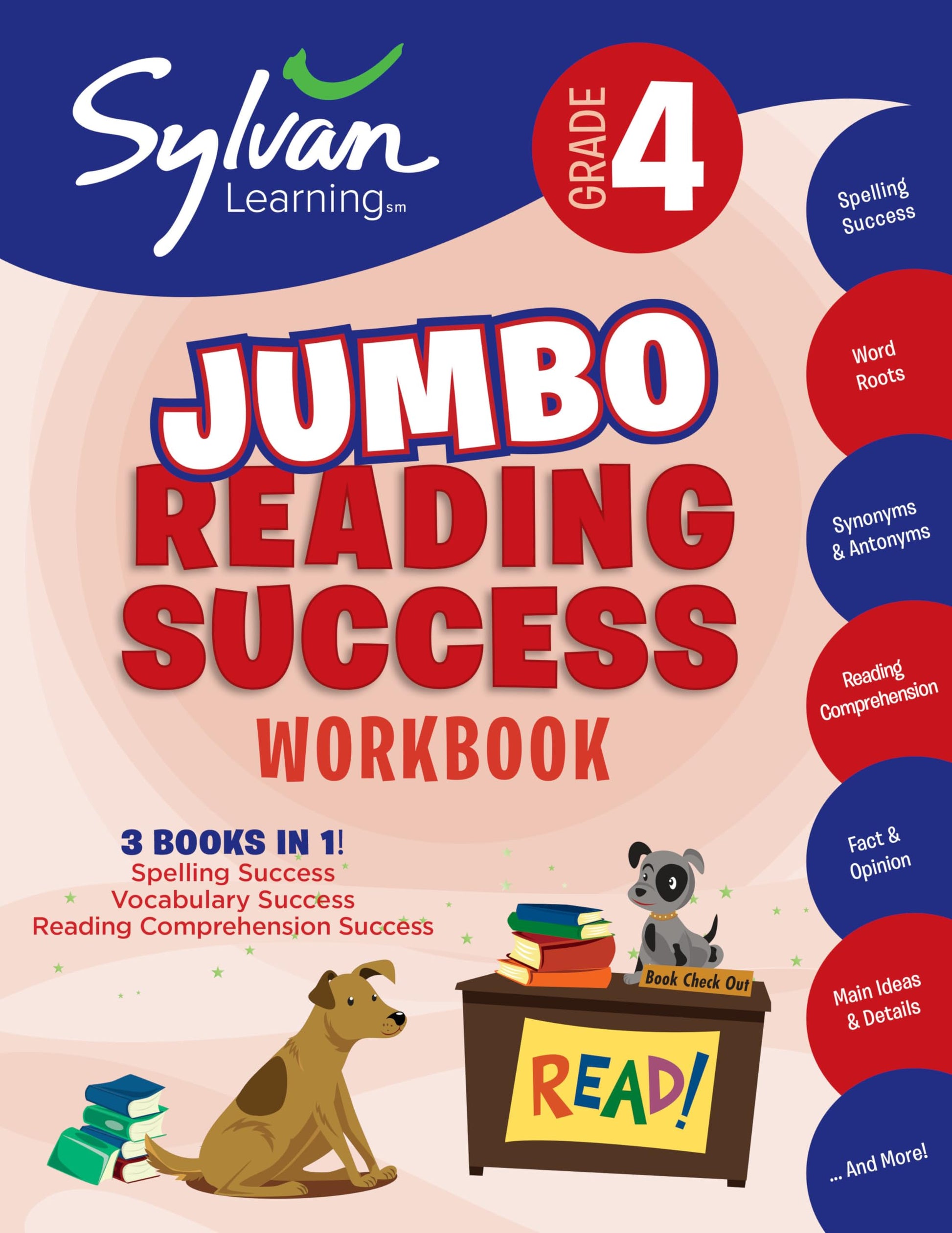 4th Grade Jumbo Reading Success Workbook: 3 Books in 1--Spelling Success, Vocabulary Success, Reading Comprehension Success; Activities, Exercises & ... Ahead (Sylvan Language Arts Jumbo Workbooks)